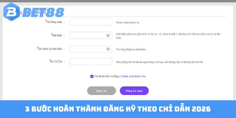 3 bước hoàn thành đăng ký theo chỉ dẫn 2026