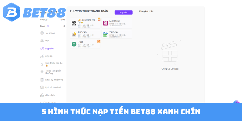 5 hình thức nạp tiền BET88 xanh chín