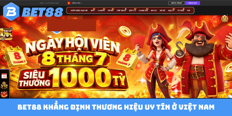 Bet88 khẳng định thương hiệu uy tín ở Việt Nam