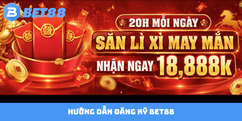 Đăng ký Bet88