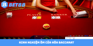 Kinh nghiệm ôm cửa Hòa Baccarat