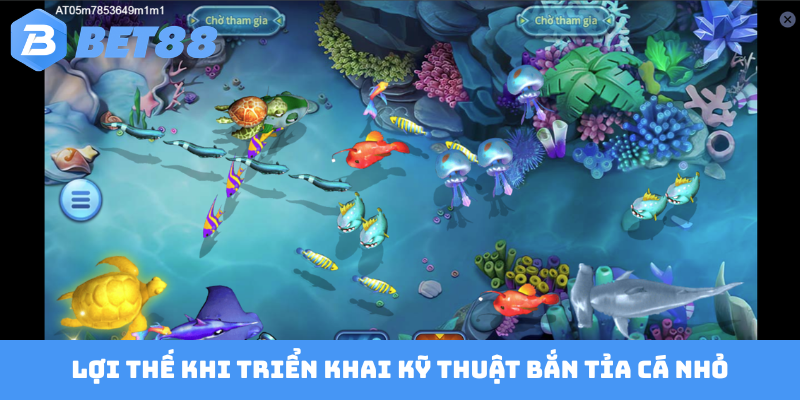 Lợi thế khi triển khai kỹ thuật bắn tỉa cá nhỏ