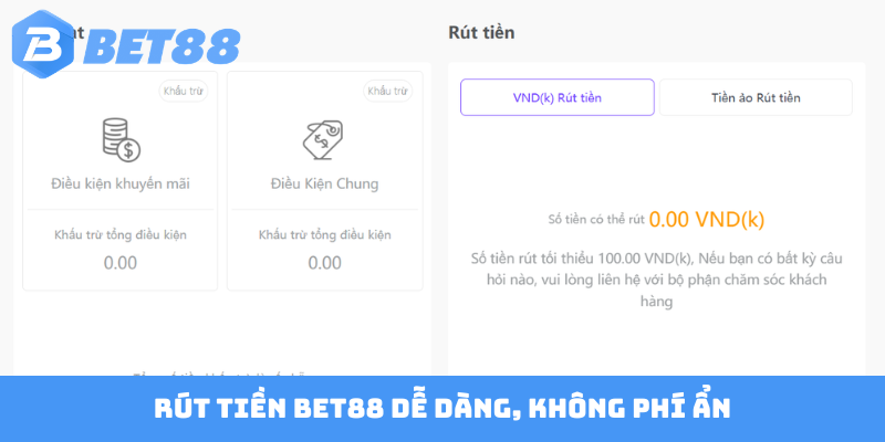 Rút tiền Bet88 dễ dàng, không phí ẩn