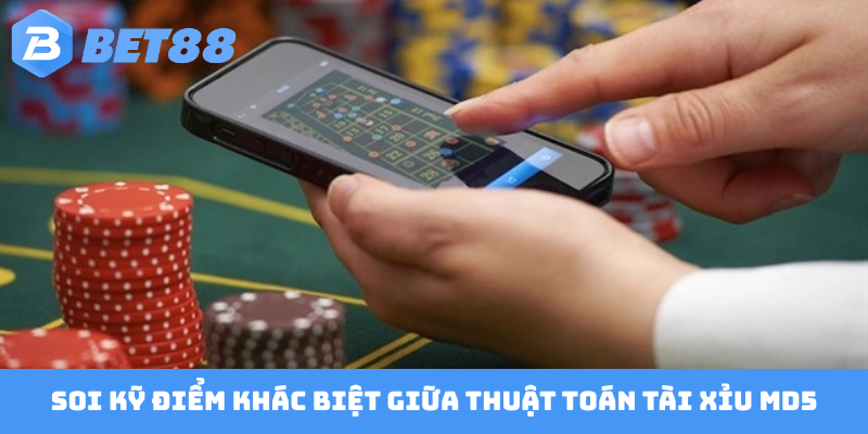 Soi kỹ điểm khác biệt giữa thuật toán Tài Xỉu MD5