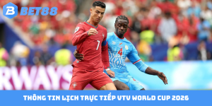 Lịch trực tiếp VTV World Cup 2026