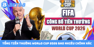Tổng tiền thưởng World Cup 2026 bao nhiêu